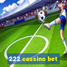 222 cassino bet